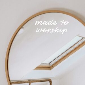 Vinyl-Sticker „made to worship“